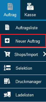 Neuer Auftrag Menü.png